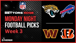 MNF Week 3  NFL Bettors Edge Free Betting Picks amp Predictions l Picks amp Parlays l mnfbets [upl. by Platon]