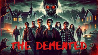 The Demented  HD  HORROR  Full Movie in English [upl. by Selinda]