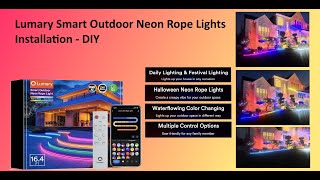 Lumary Smart Outdoor Neon Rope Lights Installation  DIY [upl. by Hniv834]