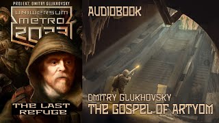 Metro 2033 Audiobook  The Gospel According to Artyom  Dmitry Glukhovsky [upl. by Yluj]