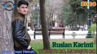 Ruslan Kərimi  TI BƏŞTƏ RO MI BƏŞTƏ RO  Poem in Talysh language  Talış dilində şeir  2024 [upl. by Atiuqcaj263]