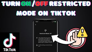 How to Turn OnOff Restricted Mode On TikTok [upl. by Georgetta696]