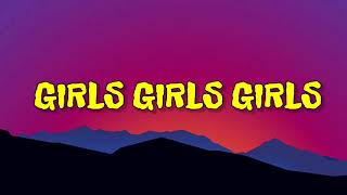 FLETCHER  GIRLS GIRLS GIRLS  LYRICS [upl. by Htebyram401]