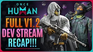 ONCE HUMAN  PRISMVERSE CLASH BREAKDOWN amp FULL V12 DEV LIVESTREAM RECAP [upl. by Irami]