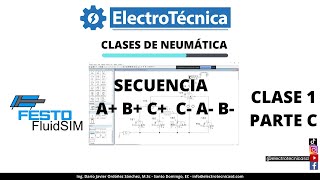 CLASE 1 PARTE C NEUMÁTICA SECUENCIA A B C C A B [upl. by Dennis]