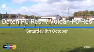 Daten FC Reserves v Vulcan FC Reserves  Goals [upl. by Schott916]