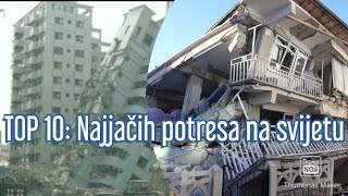 TOP 10 NAJJAČI POTRESI NA SVIJETU [upl. by Nylireg325]