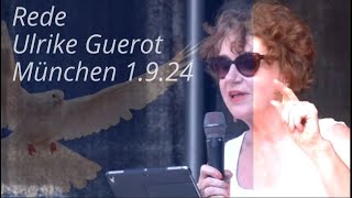 Friedensdemo München 192024 Rede Ulrike Guerot [upl. by Nnitsuj290]