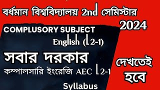 Burdwan University 2nd Semester English Compulsory AEC L21 Syllabus 2024 burdwanuniversity [upl. by Philander]