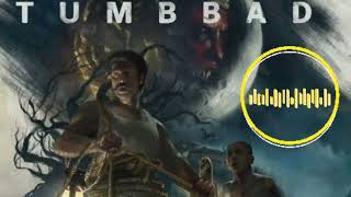 Tumbbad Song BGM Ringtone  Tumbbad Best top BGM Ringtone  New BGM Ringtone [upl. by Acquah]