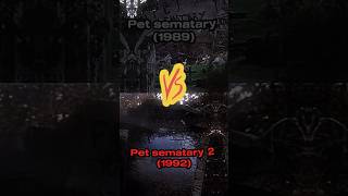 Pet sematary vs Pet Sematary 2 vsshort vsmovie petsematary horror stephenking ramones [upl. by Sundin989]