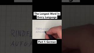 The Longest Word In Every Language language word german germany [upl. by Fradin]