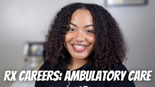 Pharmacy Careers What do Ambulatory Care Pharmacists do AmCare Job Description [upl. by Gastineau]