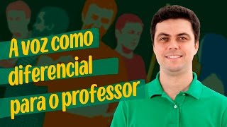 Como a voz pode ser um diferencial para o professor  Novo Professor [upl. by Margreta955]