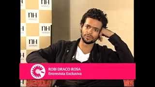 ROBI DRACO ROSA Entrevista Exclusiva Parte 1 [upl. by Blessington]