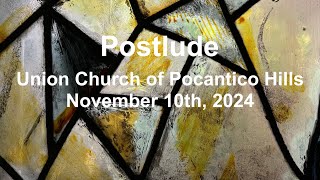 Postlude  111024 [upl. by Nnaeitak785]