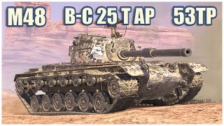 M48 Patton BC 25 t AP amp 53TP Markowskiego • WoT Blitz Gameplay [upl. by Dalury]