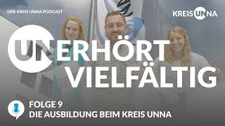 Folge 9  Die Ausbildung beim Kreis Unna [upl. by Ameerahs]