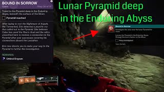 Destiny 2  How to find the Lunar Pyramid deep in the Enduring Abyss  Bound in Sorrow Quest [upl. by Chandos419]