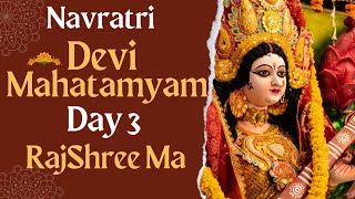 The Secrets Of Navratri  Devi Mahatamyam Day 3 [upl. by Mckay781]