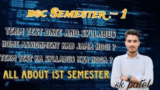 BSC SEMESTER 1ST TIME TABLE amp term test syllabus amphome assignment rrbmu [upl. by Osmo987]