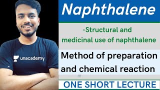 structure and medicinal use of Naphthalene  method of preparation and reaction of naphthalene [upl. by Bluh]