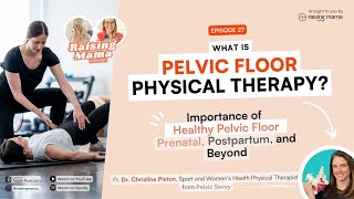 What is Pelvic Floor Physical Therapy Importance of Healthy Pelvic Floor Prenatal Postpartum Beyond [upl. by Sykleb]