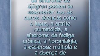 Campanha da Fraternidade 2012 quotFraternidade e saúde públicaquot  Síndrome de SJogren [upl. by Enid]