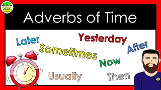 Time Adverbials [upl. by Aihtennek]