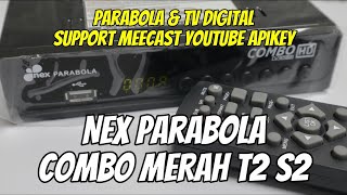 Review Nex Combo Merah Dual Tuner Parabola amp TV Digital Support Internet Youtube [upl. by Kizzie]