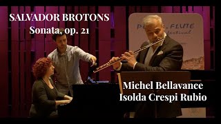 Salvador Brotons  Sonata for flute and piano op21 Michel Bellavance  Isolda Crespi Rubio [upl. by Yerdua479]