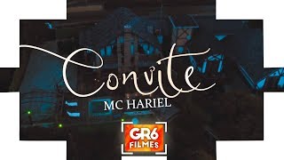 MC Hariel  Convite GR6 Filmes Jorgin Deejhay [upl. by Gagne96]