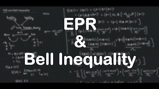 EPR and Bell Inequality  Quantum Computation [upl. by Naesar]