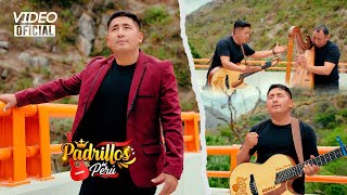 Triste Despedida  Los Padrillos Del Perú  VIDEO CLIP [upl. by Egduj]