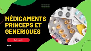 Médicaments 💊 Princeps et génériques [upl. by Entsirhc1]