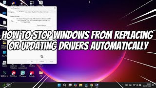 How to Stop Windows From Replacing or Updating Drivers Automatically [upl. by Bakemeier]