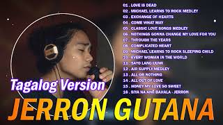 JERRON GUTANA COVER SONGS 2024  Love Is Dead  Michael Learns To Rock Medley [upl. by Quickel]