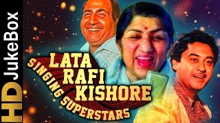 Lata Rafi Kishore  Singing Superstars  Classic Bollywood Evergreen Songs  Old Hindi Songs [upl. by Naivatco]