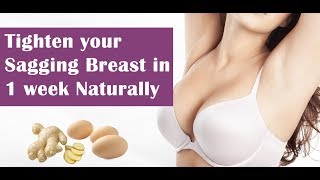 Tighten sagging breast in 1 week naturally [upl. by Lindley]