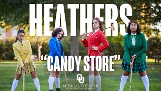 quotCandy Storequot from Heathers the Musical [upl. by Eyram]