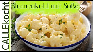 Blumenkohl in weißer Soße zubereiten Omas Rezept [upl. by Angadreme61]