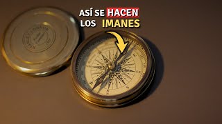 Asi se FABRICAN LOS IMANES [upl. by Oloap]