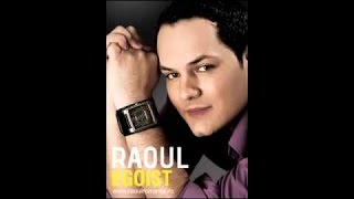 RAOUL OCHI ALBASTRI [upl. by Sandy]