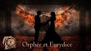 ORPHÉE ET EURYDICE Mythologique 1 [upl. by Adler768]