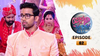 Prema Ra Kuhuka  Full Ep 62  22nd Mar 2022  Odia Serial – TarangTV [upl. by Tulley]