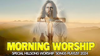 Special Hillsong Worship Songs Playlist 2024  Top 100 Popular Christian Songs With Lyrics [upl. by Cornie]