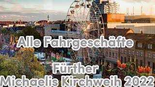 Alle Fahrgeschäfte Fürther Michaelis Kirchweih 2022 [upl. by Myrilla587]