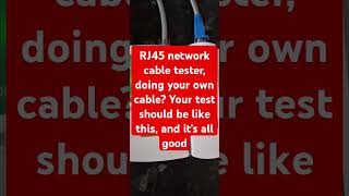 RJ45 Network cable test test should be like this and all will be good network rj45 cabletester [upl. by Ecille]