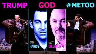 GOD TRUMP amp metoo  Sam Harris amp Matt Dillahunty [upl. by Sand]