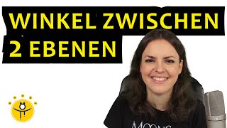 WINKEL zwischen 2 EBENEN berechnen – Formel Ebene VEKTOREN Normalenvektor bestimmen [upl. by Stelu]